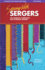 Sewing With Sergers: the Complete Handbook for Overlock Sewing (Serging...From Basics to Creative Possibilities Series)
