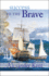 Success to the Brave; Cross of St. George
