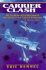 Carrier Clash: the Invasion of Guadalcanal and the Battle of the Eastern Solomons, August 1942