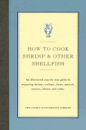 How to Cook Shrimp & Other Shellfish