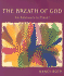 The Breath of God an Approach to Prayer