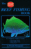 The Reef Fishing Book: a Complete Anglers Guide