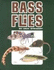 Bass Flies