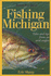Fishing Michigan Sharp, Eric