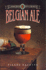 Belgian Ale (Classic Beer Style Ser)