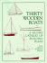 Thirty Wooden Boats