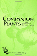 Companion Plants and How to Use Them