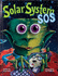 Solar System Sos