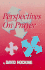 Perspectives on Prayer