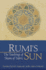 Rumi's Sun: The Teachings of Shams of Tabriz