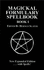 The Magickal Formulary