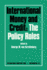 International Money and Credit: the Policy Roles