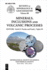 Minerals, Inclusions and Volcanic Processes (Reviews in Mineralogy & Geochemistry, 69)