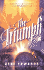 The Triumph: The Triumph: A Biblical Novel of the Cross and Resurrection