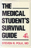 Medical Student's Survival Guide
