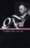 Eugene O'Neill: Complete Plays 1920-1931 (Library of America)