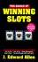 The Basics of Winning Slots