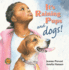 It's Raining Pups and Dogs!