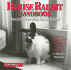House Rabbit Handbook: How to Live With an Urban Rabbit