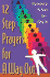 12 Step Prayers for a Way Out