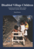 Disabled Village Children: a Guide for Community Health Workers, Rehabilitation Workers, and Families 10th Updated Printing 2022