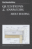 Questions and Answers About Building: Fine Homebuilding