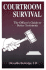Courtroom Survival