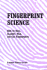Fingerprint Science: How to Roll, Classify, File, and Use Fingerprints