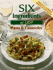 Six Ingredients Or Less (Six Ingredients Or Less Cookbooks)