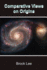 Comparative Views on Origins