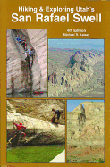 Hiking & Exploring Utah's San Rafael Swell