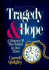Tragedy & Hope: a History of the World in Our Time