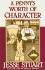 A Penny's Worth of Character