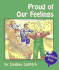 Proud of Our Feelings