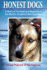 Honest Dogs