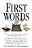 First Words: Earliest Writings From Favorite Contemporary Authors