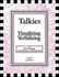Talkies Visualizing and Verbalizing for Language Comprehension and Expression