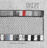 Out of Space: Confined By Design