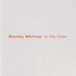 Stanley Whitney: in the Color