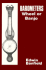 Barometers: Wheel Or Banjo