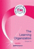 The Learning Organization (Universal Manager)