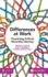 Differences at Work Practicing Critical Diversity Literacy