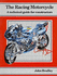 The Racing Motor Cycle: V. 1: a Technical Guide for Constructors [Paperback]