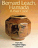 Bernard Leach, Hamada and Their Circle From the Wingfield Digby Collection