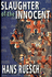Slaughter of the Innocent: the Use of Animals in Medical Research