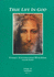 True Life in God: Conversations With Jesus Volume IV (Notebooks 65-71)