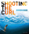 Shooting the Curl: the Best Surfers, the Best Waves By 15 of the Best Surf Photographers