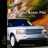 The Land Rover File. All Models Since 1947