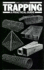 Trapping: a Practical Guide