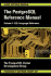 The Postgresql Reference Manual Volume: Sql Language Reference